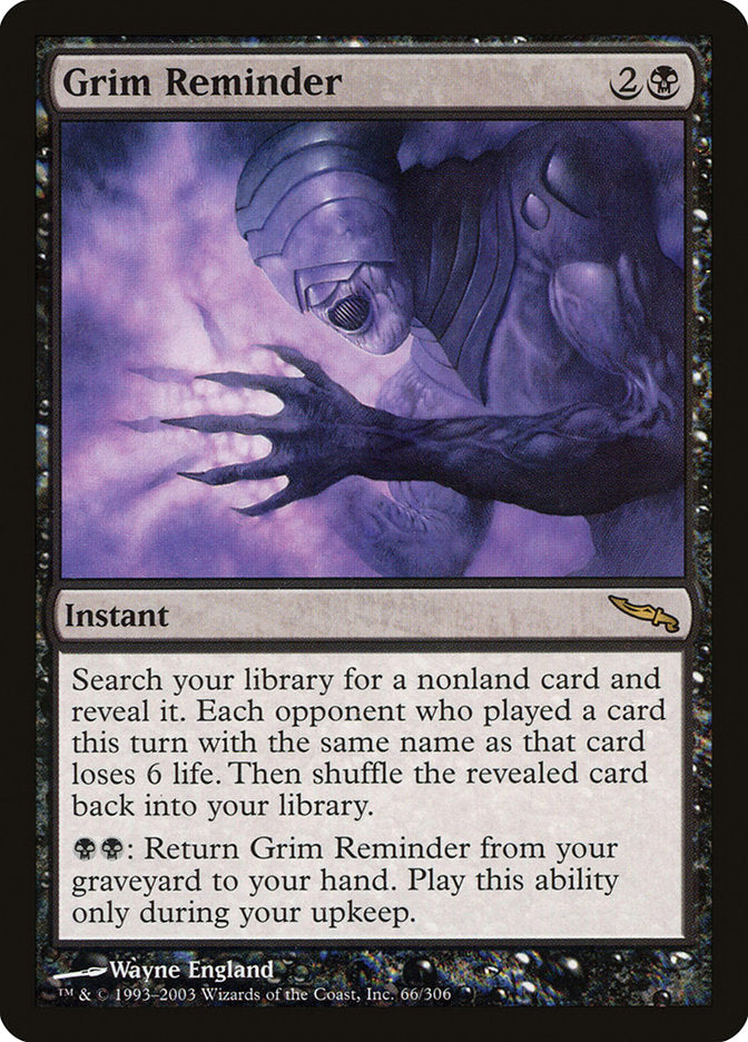 Grim Reminder [Mirrodin] | Tables and Towers