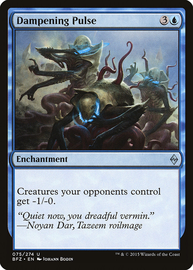 Dampening Pulse [Battle for Zendikar] | Tables and Towers