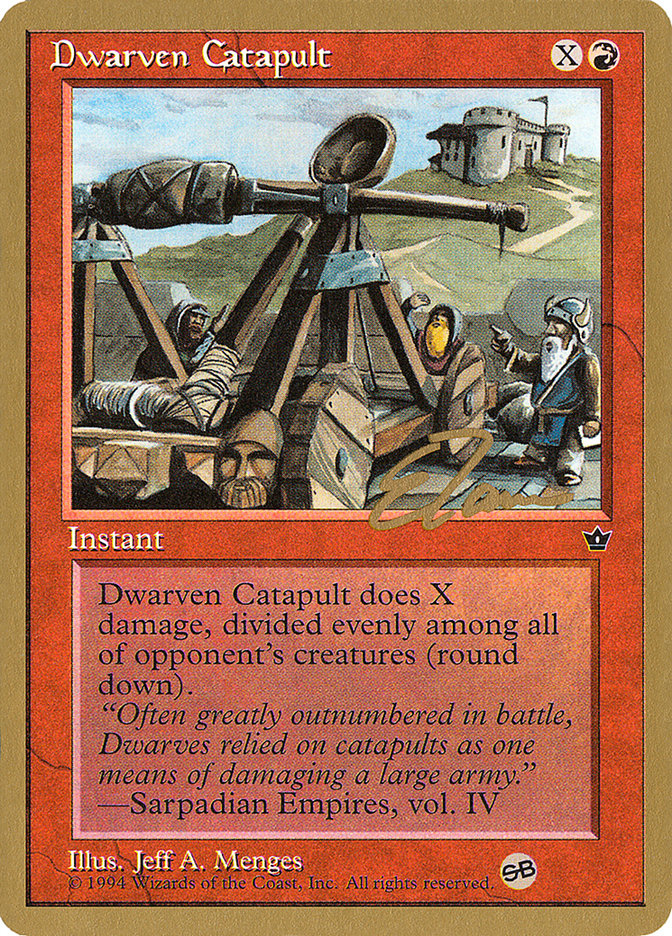 Dwarven Catapult (Eric Tam) (SB) [Pro Tour Collector Set] | Tables and Towers