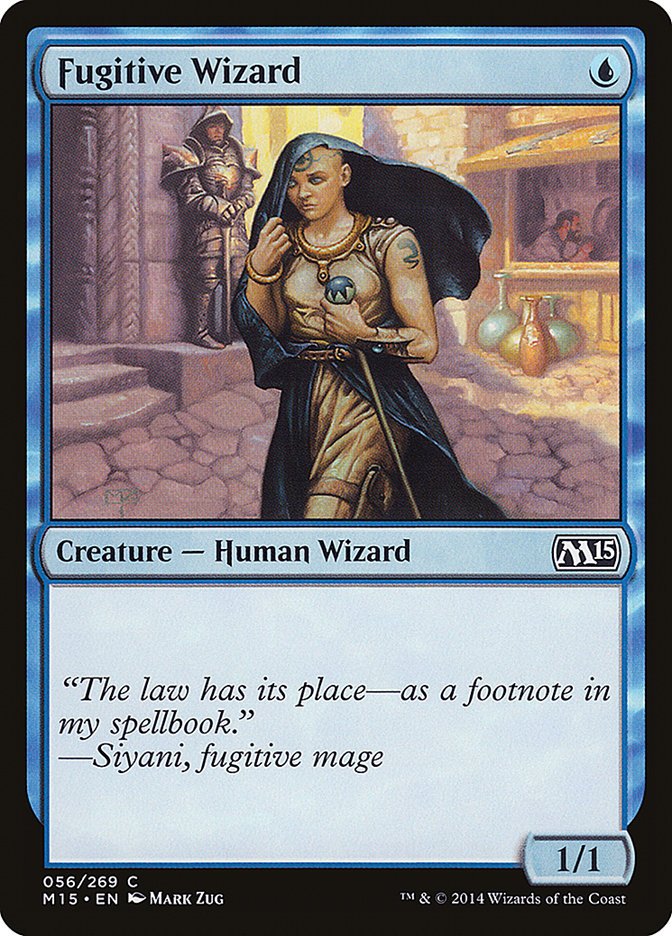 Fugitive Wizard [Magic 2015] | Tables and Towers