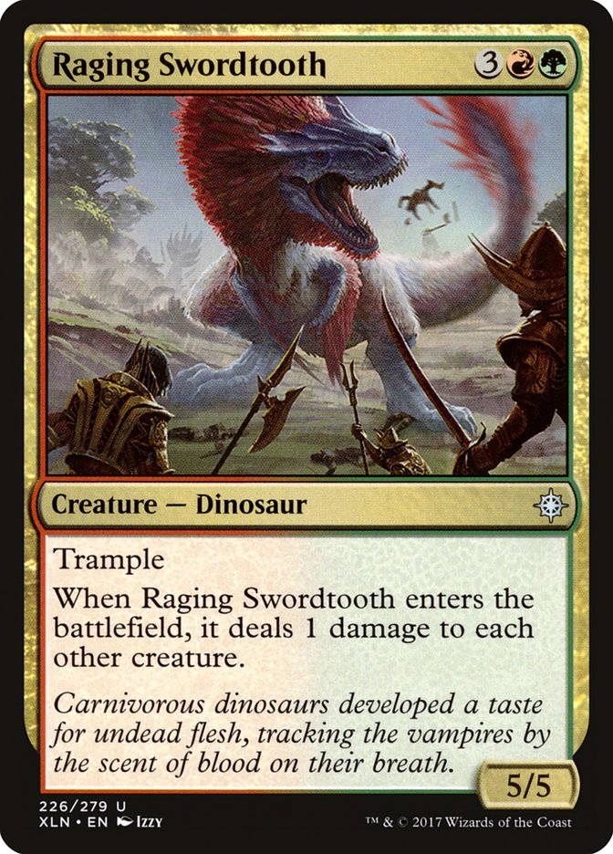 Raging Swordtooth [Ixalan] | Tables and Towers