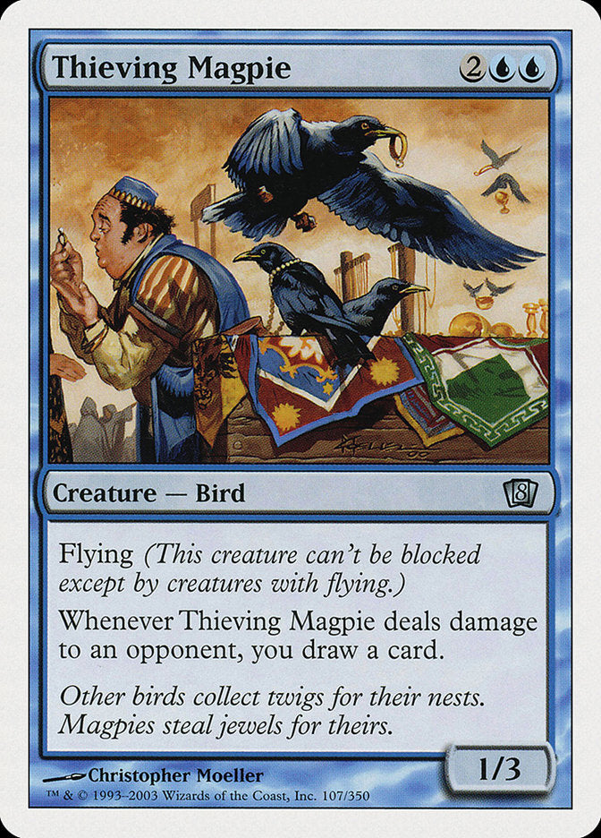 Thieving Magpie [Eighth Edition] | Tables and Towers