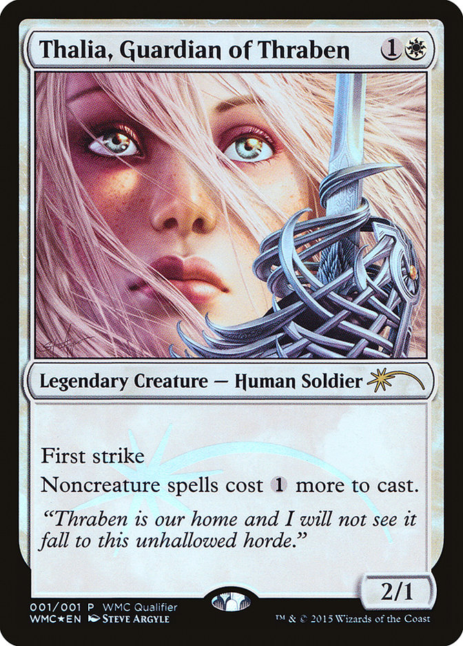 Thalia, Guardian of Thraben [World Magic Cup Qualifiers] | Tables and Towers