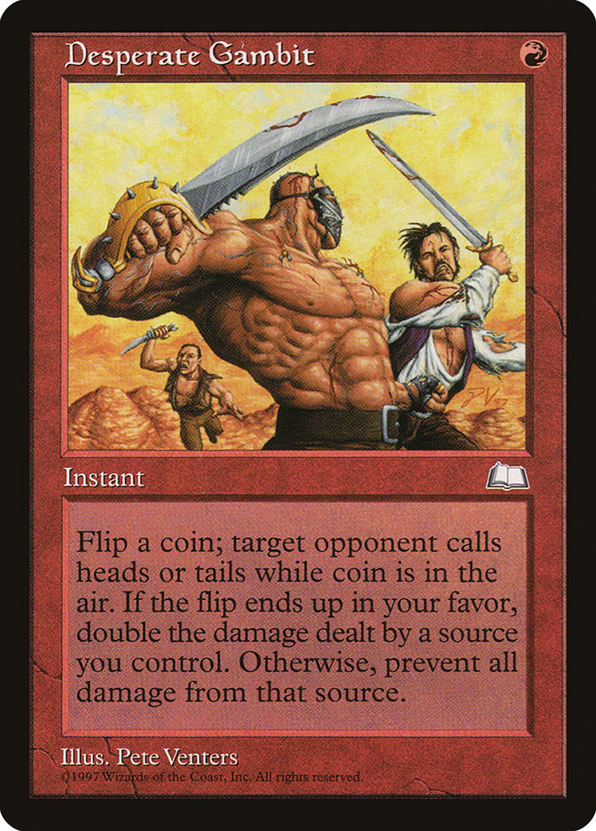 Desperate Gambit [Weatherlight] | Tables and Towers