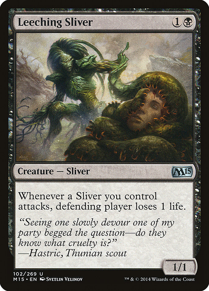 Leeching Sliver [Magic 2015] | Tables and Towers