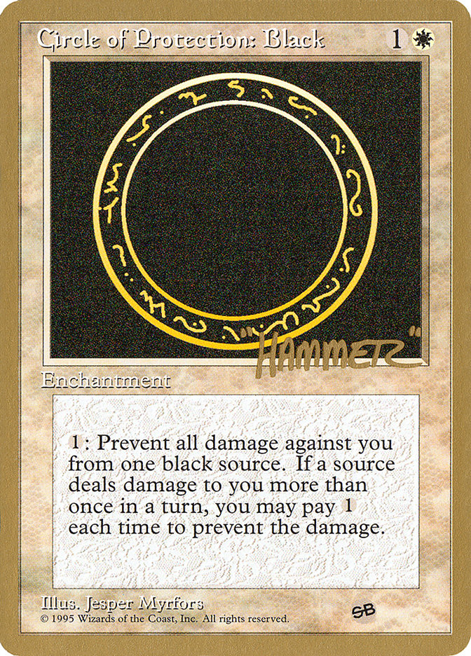 Circle of Protection: Black (Shawn "Hammer" Regnier) (SB) [Pro Tour Collector Set] | Tables and Towers