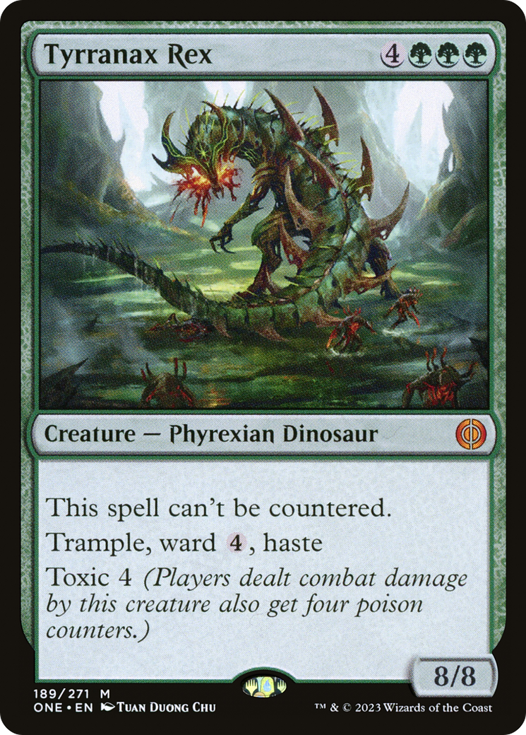 Tyrranax Rex [Phyrexia: All Will Be One] | Tables and Towers