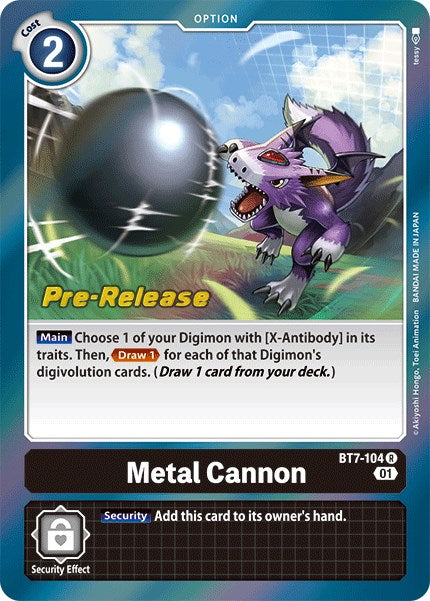 Metal Cannon [BT7-104] [Next Adventure Pre-Release Cards] | Tables and Towers