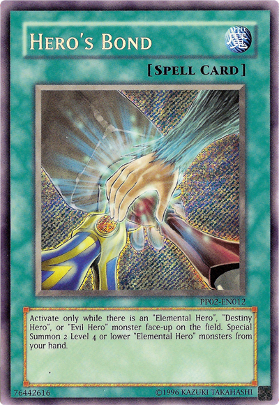 Hero's Bond [PP02-EN012] Secret Rare | Tables and Towers