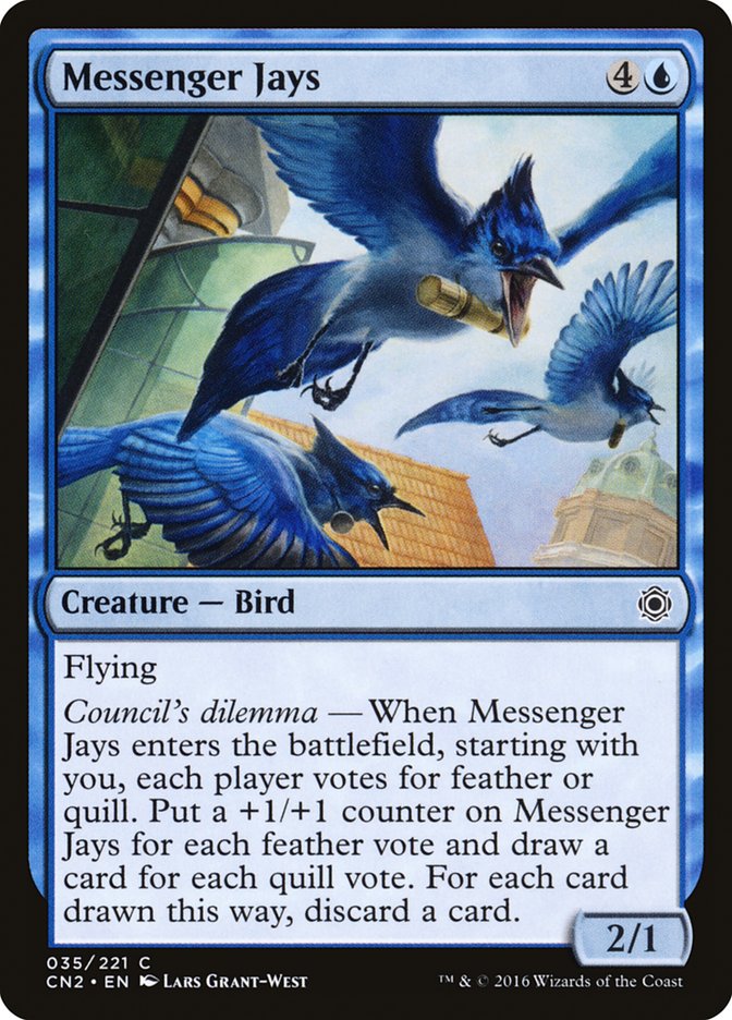 Messenger Jays [Conspiracy: Take the Crown] | Tables and Towers