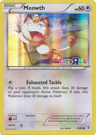 Meowth (53/83) (Toys R Us Promo) [XY: Generations] | Tables and Towers