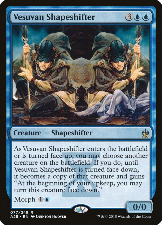 Vesuvan Shapeshifter [Masters 25] | Tables and Towers