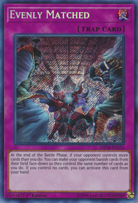 Evenly Matched [MP18-EN154] Secret Rare | Tables and Towers