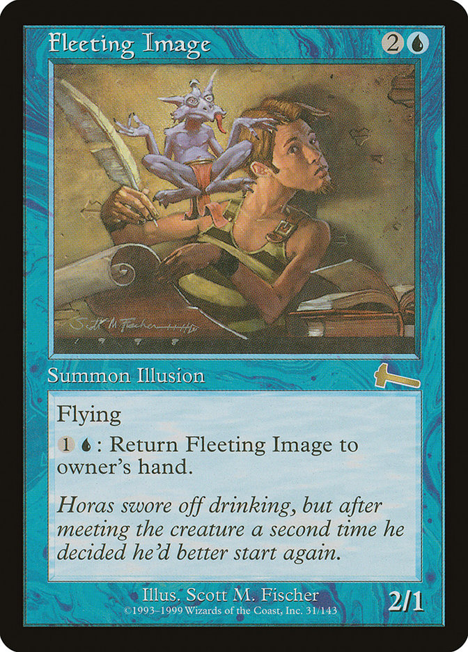 Fleeting Image [Urza's Legacy] | Tables and Towers