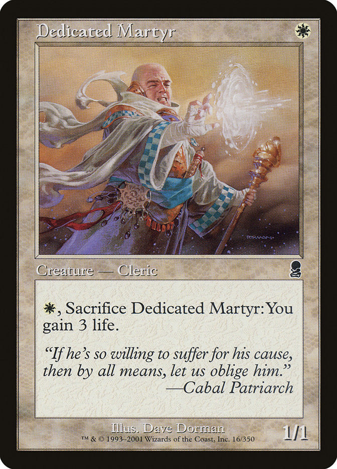 Dedicated Martyr [Odyssey] | Tables and Towers