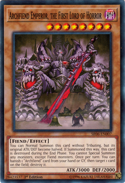 Archfiend Emperor, the First Lord of Horror [SR06-EN007] Common | Tables and Towers