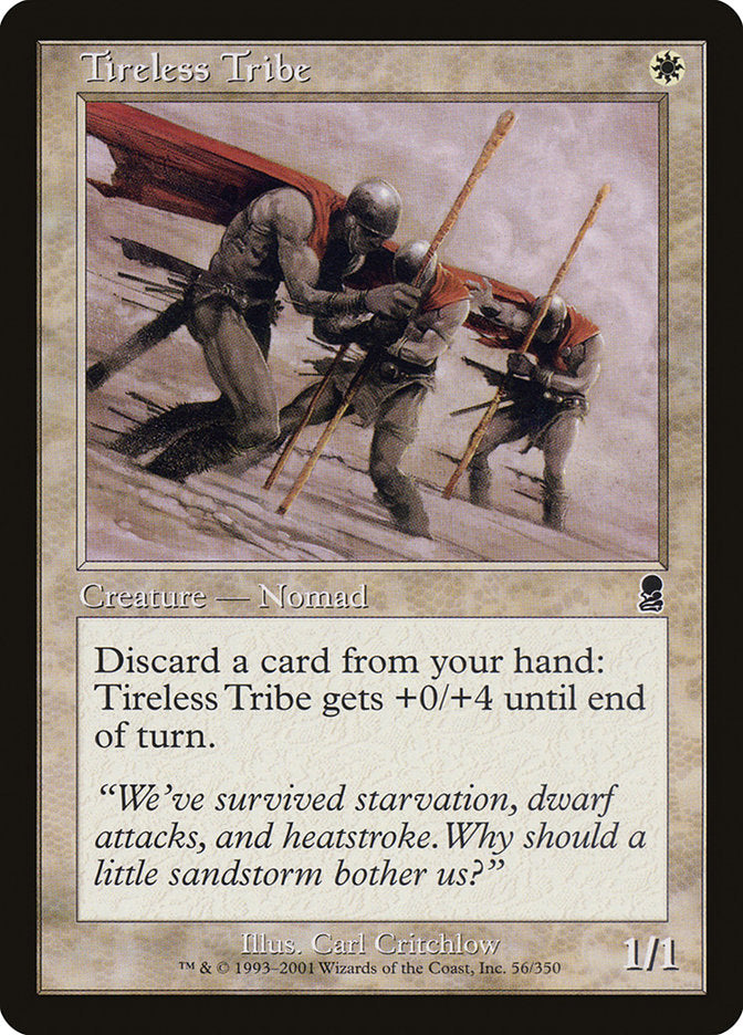 Tireless Tribe [Odyssey] | Tables and Towers