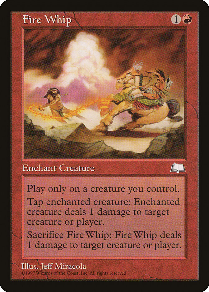 Fire Whip [Weatherlight] | Tables and Towers