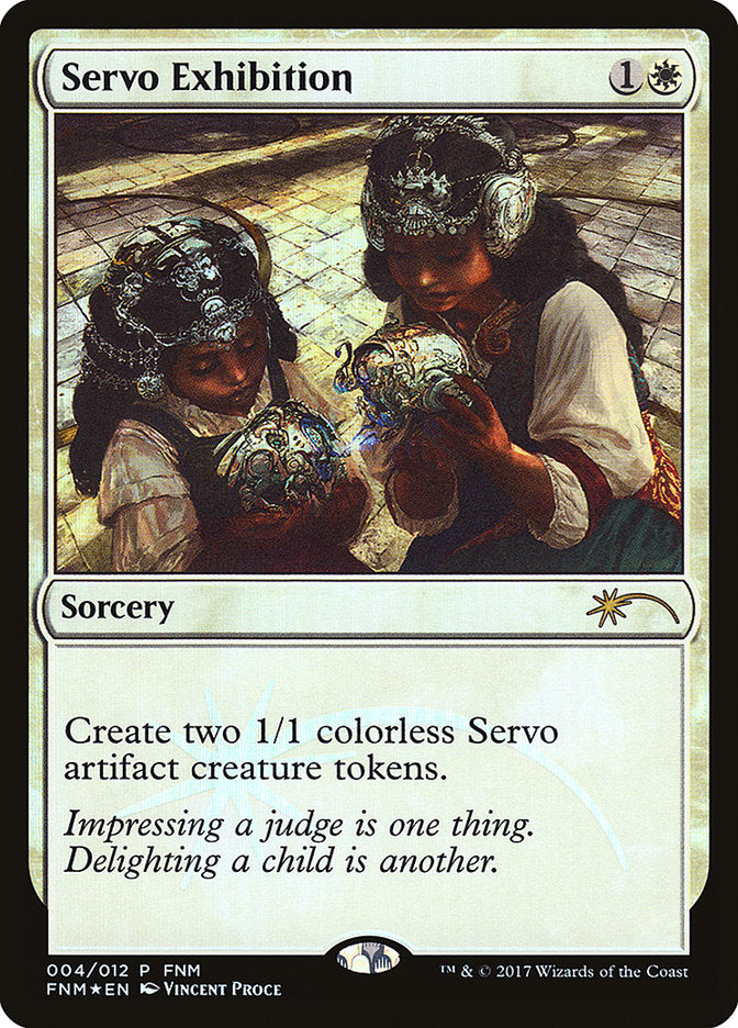 Servo Exhibition [Friday Night Magic 2017] | Tables and Towers