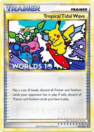 Tropical Tidal Wave (HGSS18) (Top 16) [HeartGold & SoulSilver: Black Star Promos] | Tables and Towers