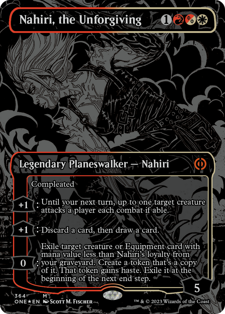 Nahiri, the Unforgiving (Oil Slick Raised Foil) [Phyrexia: All Will Be One] | Tables and Towers