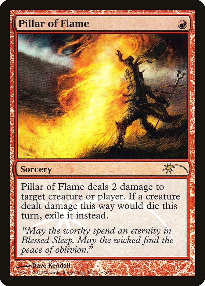 Pillar of Flame [Friday Night Magic 2012] | Tables and Towers