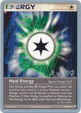 Heal Energy (94/107) (Dark Tyranitar Deck - Takashi Yoneda) [World Championships 2005] | Tables and Towers