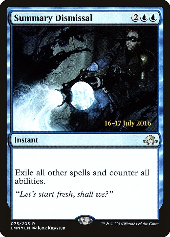 Summary Dismissal [Eldritch Moon Prerelease Promos] | Tables and Towers
