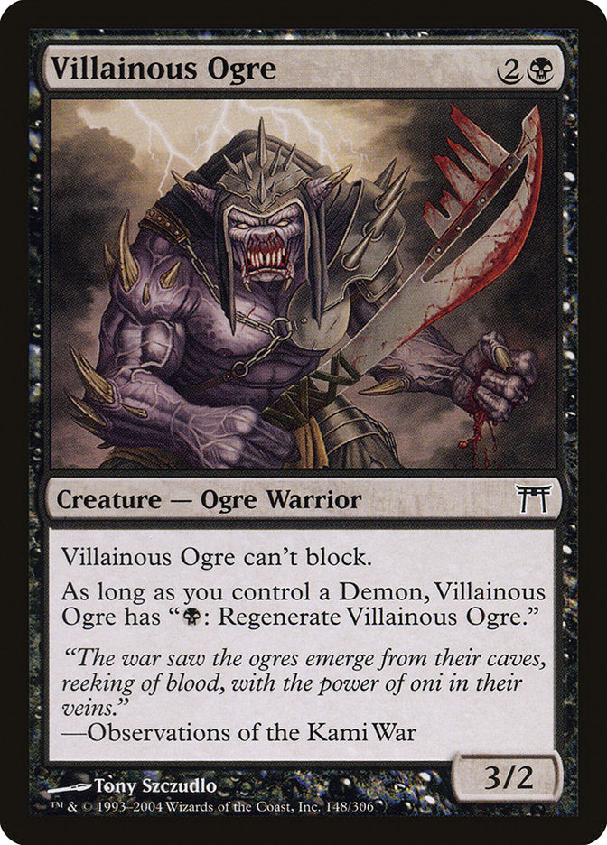 Villainous Ogre [Champions of Kamigawa] | Tables and Towers