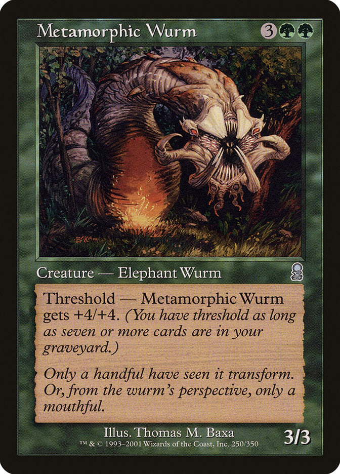 Metamorphic Wurm [Odyssey] | Tables and Towers