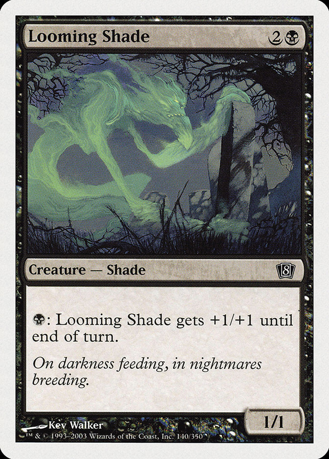 Looming Shade [Eighth Edition] | Tables and Towers