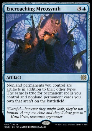 Encroaching Mycosynth (Promo Pack) [Phyrexia: All Will Be One Promos] | Tables and Towers