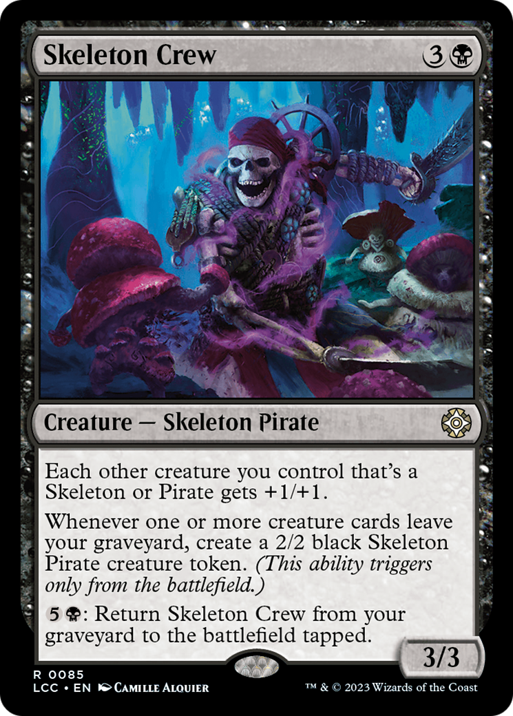 Skeleton Crew [The Lost Caverns of Ixalan Commander] | Tables and Towers