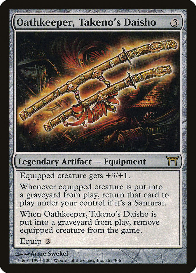 Oathkeeper, Takeno's Daisho [Champions of Kamigawa] | Tables and Towers