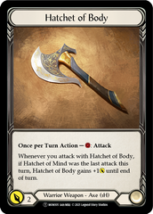 Hatchet of Body // Boltyn [U-MON105 // U-MON030] (Monarch Unlimited)  Unlimited Normal | Tables and Towers