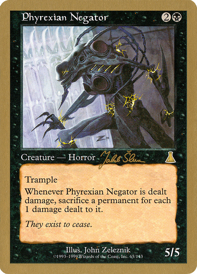 Phyrexian Negator (Jakub Slemr) [World Championship Decks 1999] | Tables and Towers