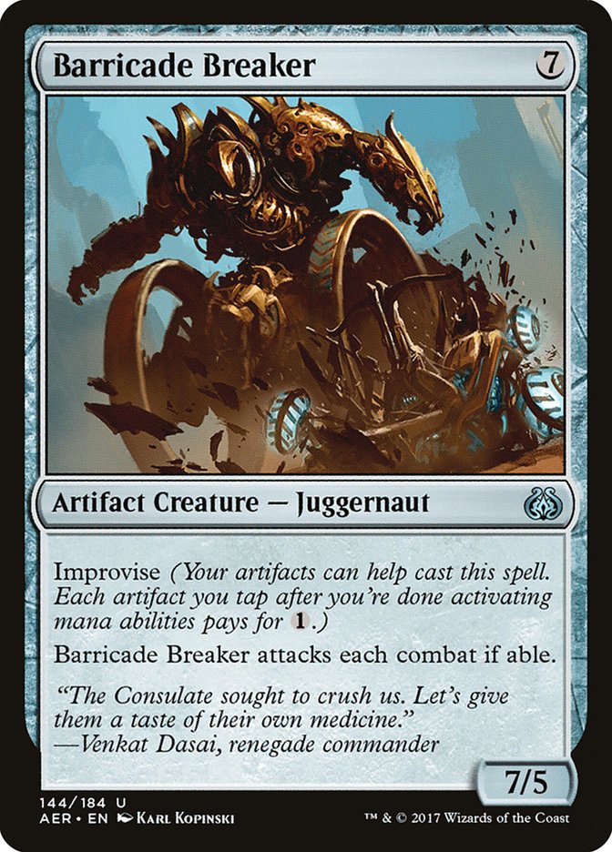 Barricade Breaker [Aether Revolt] | Tables and Towers