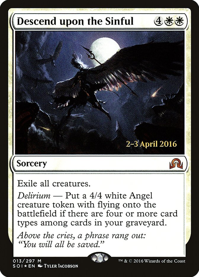 Descend upon the Sinful [Shadows over Innistrad Prerelease Promos] | Tables and Towers