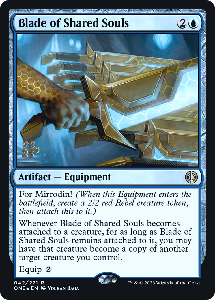 Blade of Shared Souls [Phyrexia: All Will Be One Prerelease Promos] | Tables and Towers