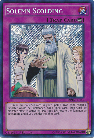 Solemn Scolding [MP15-EN186] Secret Rare | Tables and Towers