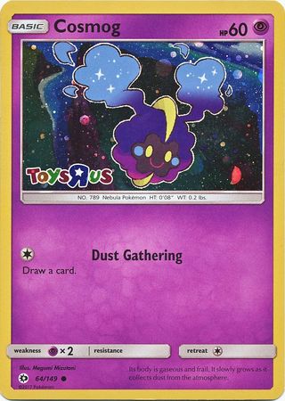 Cosmog (64/149) (Toys R Us Promo) [Sun & Moon: Base Set] | Tables and Towers