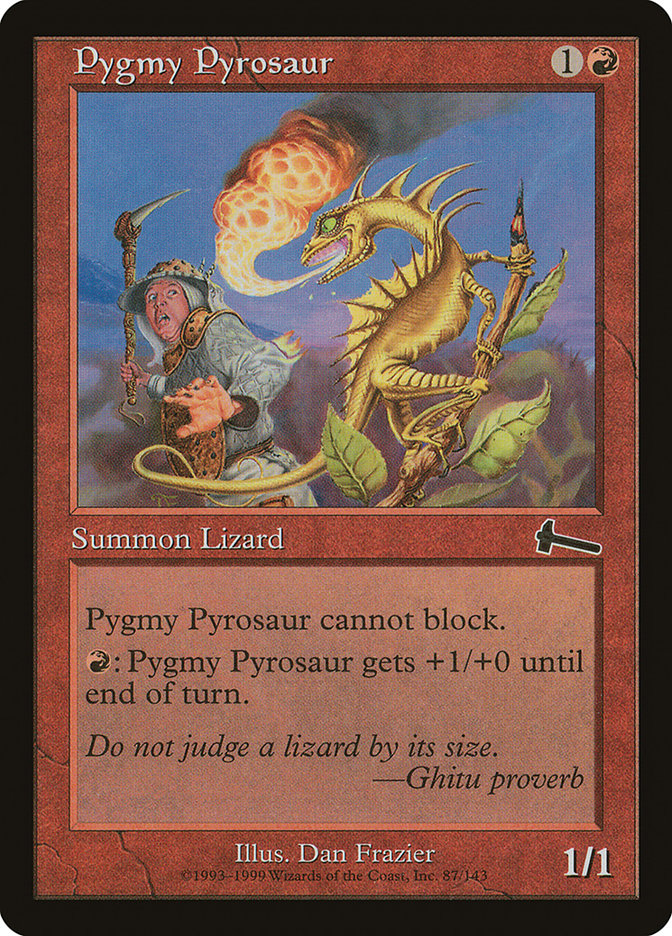 Pygmy Pyrosaur [Urza's Legacy] | Tables and Towers