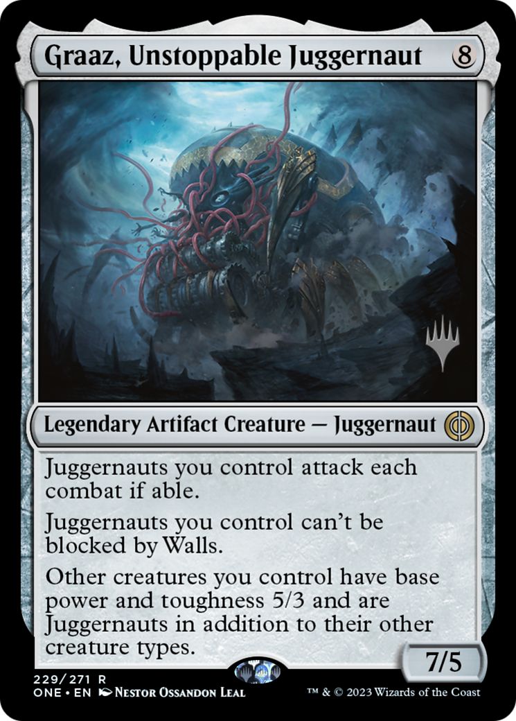 Graaz, Unstoppable Juggernaut (Promo Pack) [Phyrexia: All Will Be One Promos] | Tables and Towers