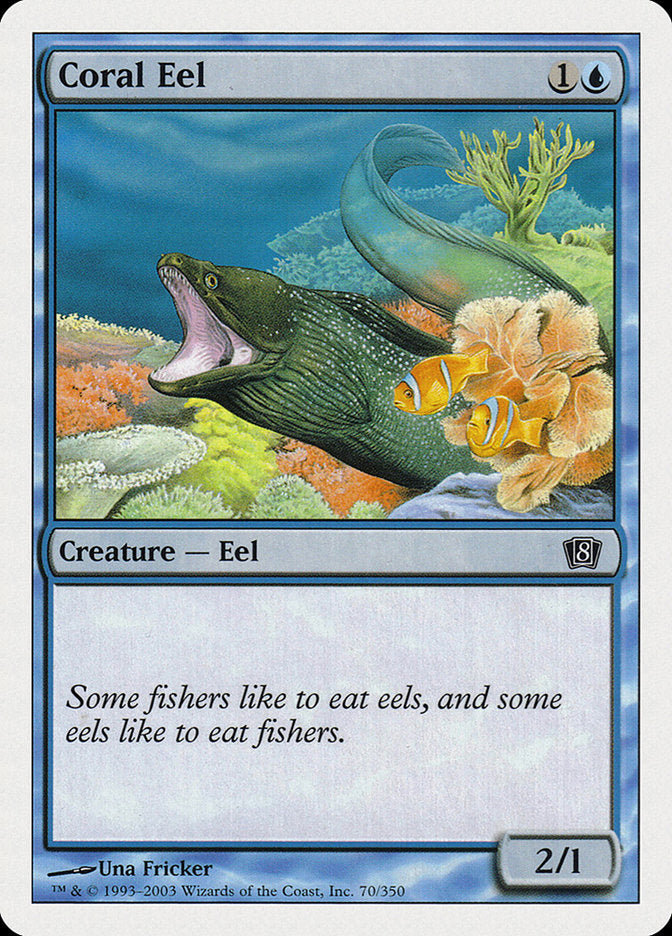 Coral Eel [Eighth Edition] | Tables and Towers