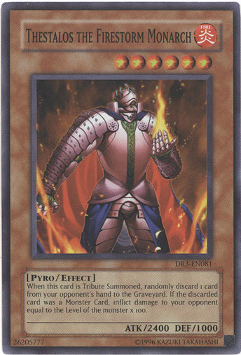 Thestalos the Firestorm Monarch [DR3-EN081] Super Rare | Tables and Towers