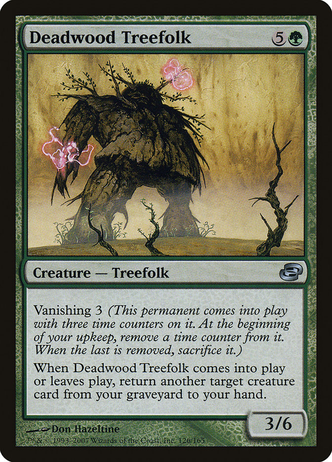 Deadwood Treefolk [Planar Chaos] | Tables and Towers