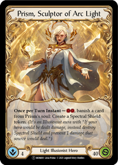 Prism // Prism, Sculptor of Arc Light [U-MON002 // U-MON001] (Monarch Unlimited)  Unlimited Normal | Tables and Towers