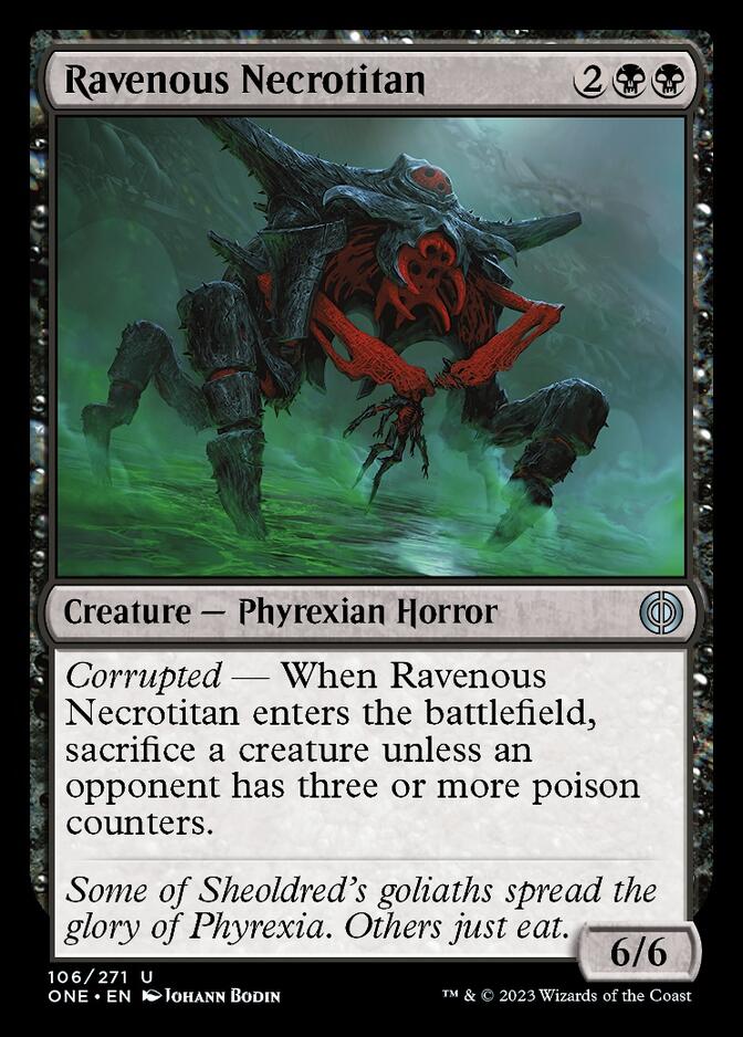 Ravenous Necrotitan [Phyrexia: All Will Be One] | Tables and Towers