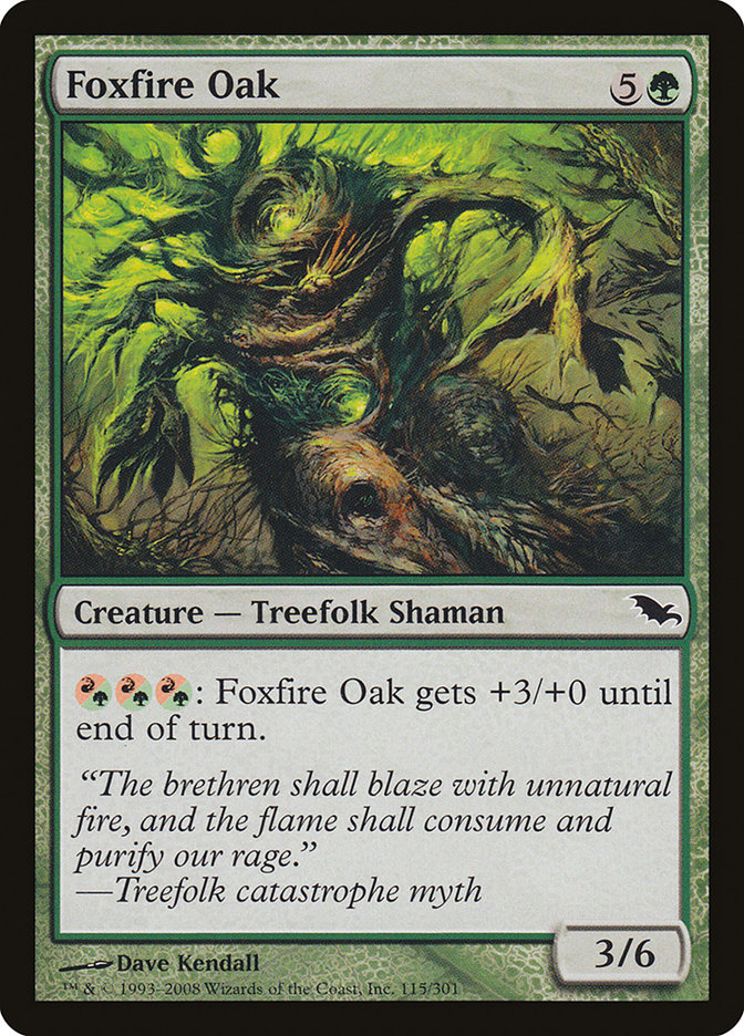 Foxfire Oak [Shadowmoor] | Tables and Towers