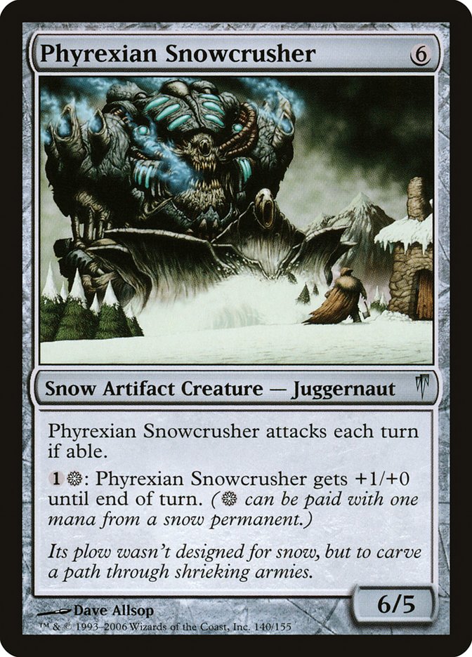 Phyrexian Snowcrusher [Coldsnap] | Tables and Towers